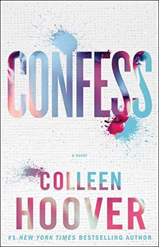 'Confess' book cover by Colleen Hoover