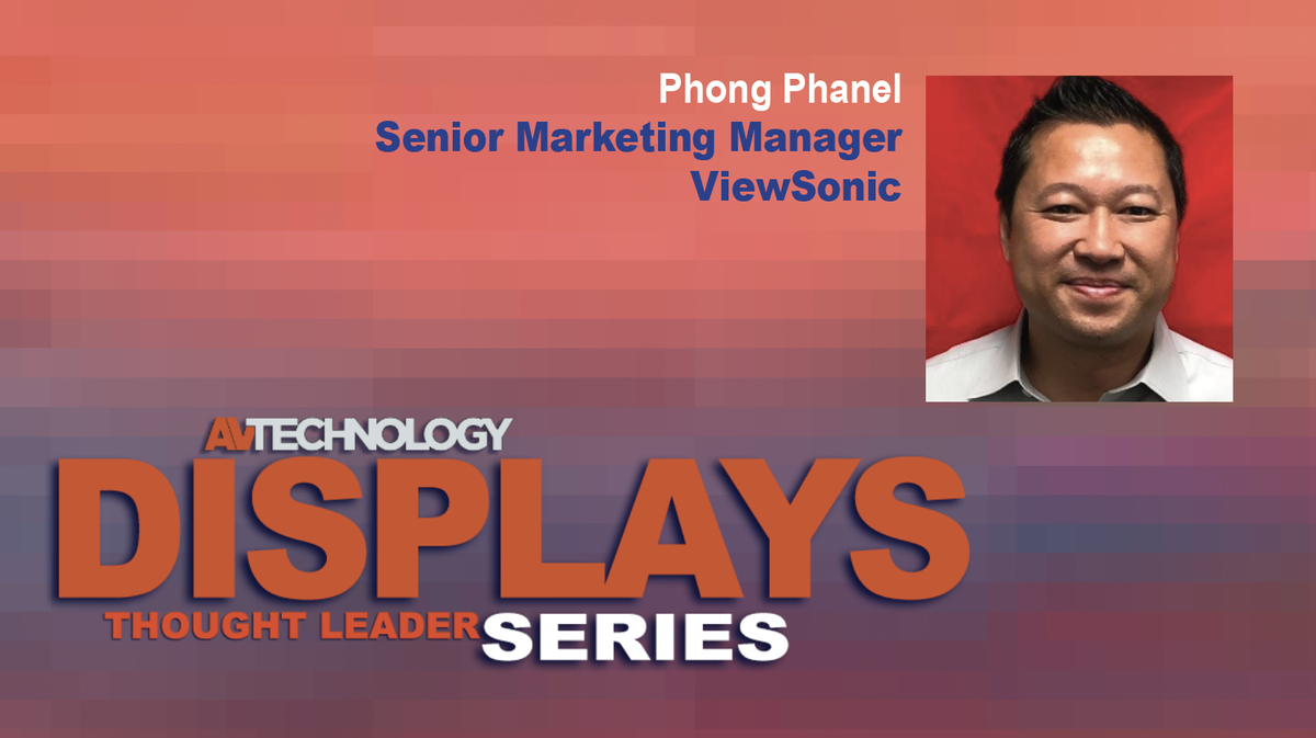 Phong Phanel, Senior Marketing Manager at ViewSonic