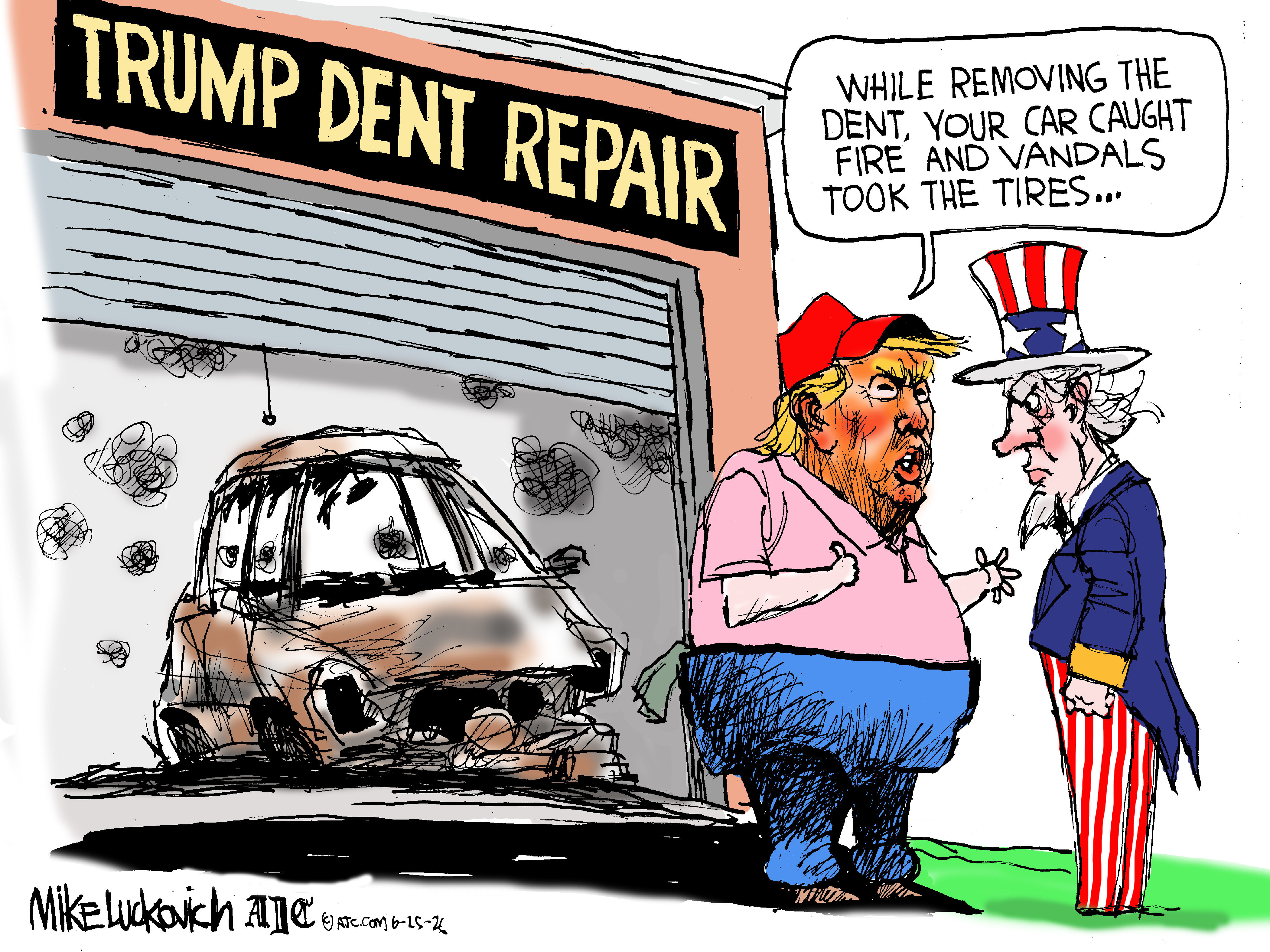 Donald Trump is pictured as a mechanic speaking to an angry Uncle Sam at a shop named &amp;ldquo;Trump Dent Repair.&amp;rdquo; A car in the background has been destroyed. Trump says, &amp;ldquo;While removing the dent, your car caught fire and vandals took the tires&amp;hellip;&amp;rdquo;