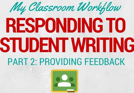 My Workflow for Responding to Student Writing, Part 2