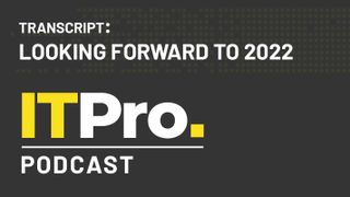 Podcast Transcript: Looking forward to 2022