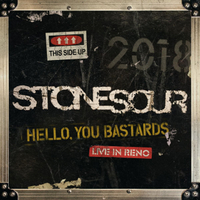 Stone Sour: Hello, You Bastards: Live in Reno