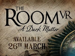 The Room VR: A Dark Matter