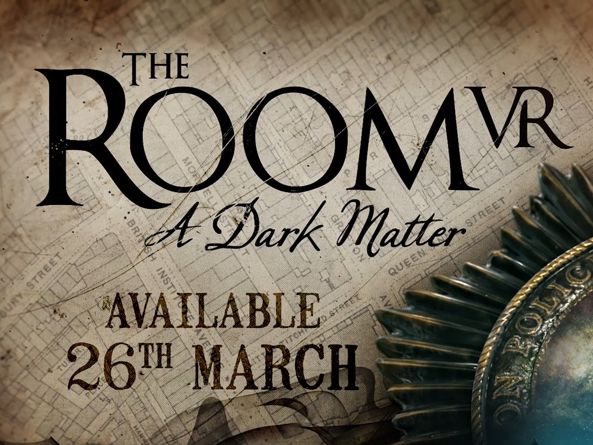 The Room VR: A Dark Matter escapes to all platforms on March 26
