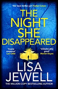 The Night She Disappeared by Lisa Jewell
