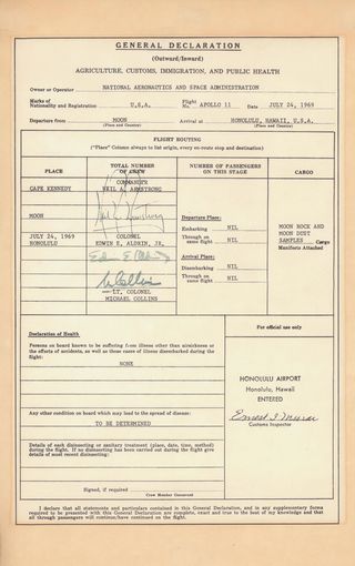 A copy of the U.S. Customs form filled out by Apollo 11 astronauts Neil Armstrong, Buzz Aldrin and Michael Collins after their return to Earth on July 24, 1969.