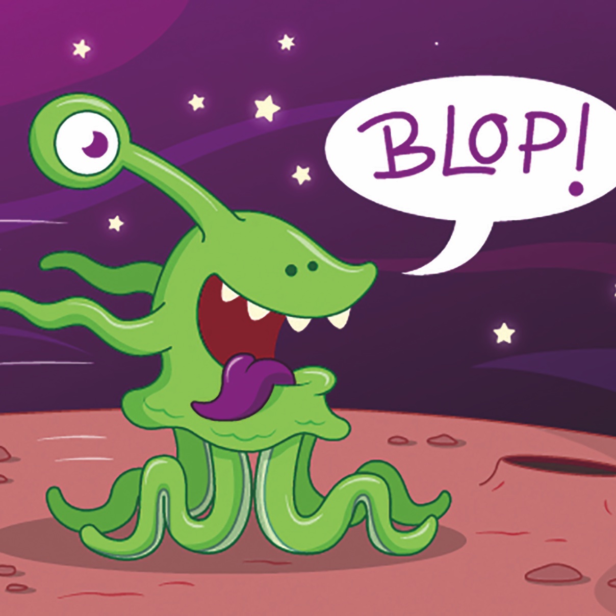 cartoon alien saying &#039;blop&#039;