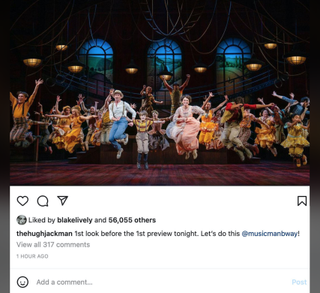 Blake Lively liked Hugh Jackman's Instagram post ahead of The Music Man previews.