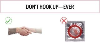 Don't Hook Up - Ever