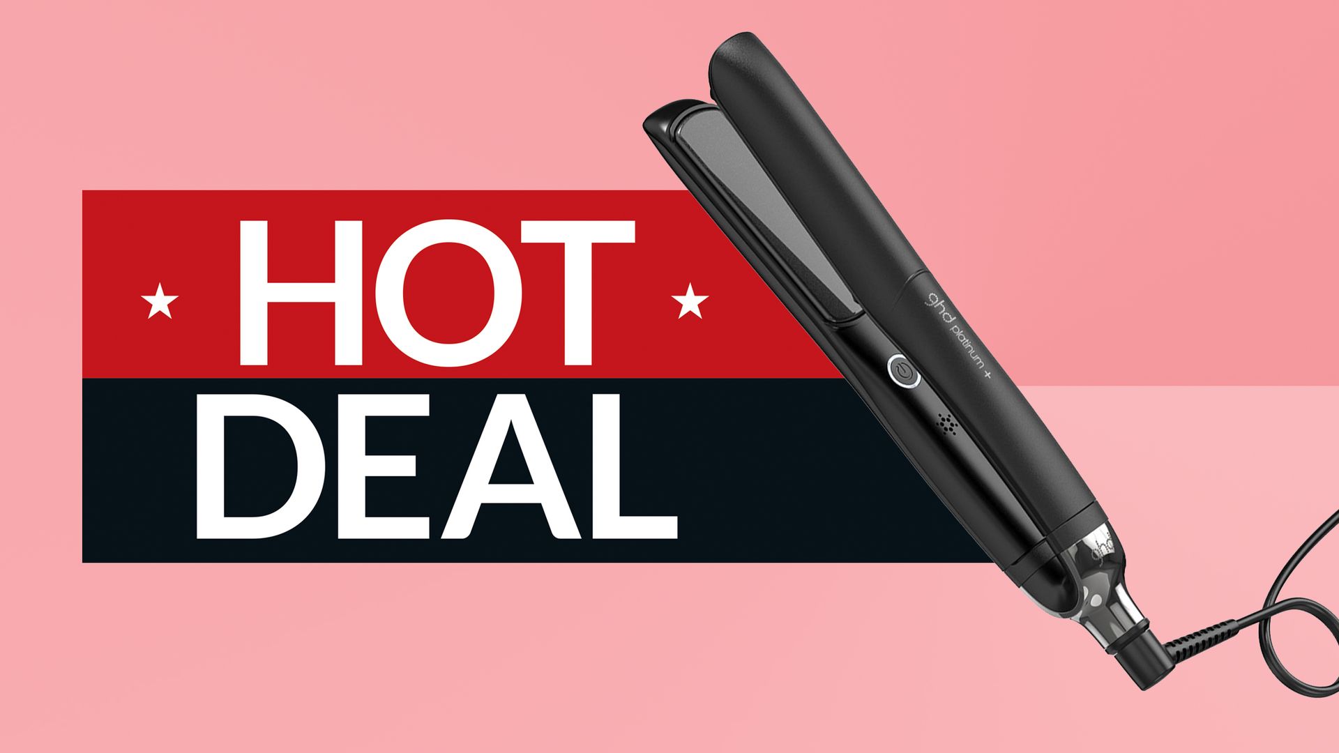 Best ghd Platinum+ hair straightener deals for August 2024 T3