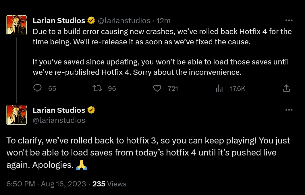 Due to a build error causing new crashes, we’ve rolled back Hotfix 4 for the time being. We'll re-release it as soon as we’ve fixed the cause.  If you’ve saved since updating, you won’t be able to load those saves until we’ve re-published Hotfix 4. Sorry about the inconvenience. To clarify, we’ve rolled back to hotfix 3, so you can keep playing! You just won't be able to load saves from today’s hotfix 4 until it’s pushed live again. Apologies.