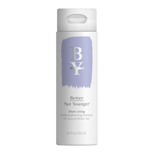 Better Not Younger Silver Lining Purple Shampoo for White &amp;amp; Gray Hair for Women Over 40 - Brightening &amp;amp; Toning Formula Neutralizes Yellow &amp;amp; Brassy Tones &amp;ndash; Volumizing &amp;amp; Nourishing - 8.4 Fl Oz