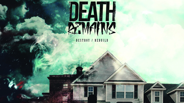 Cover art for Death Remains - Destroy/ Rebuild album