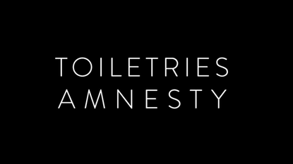 Toiletries Amnesty - hygiene poverty