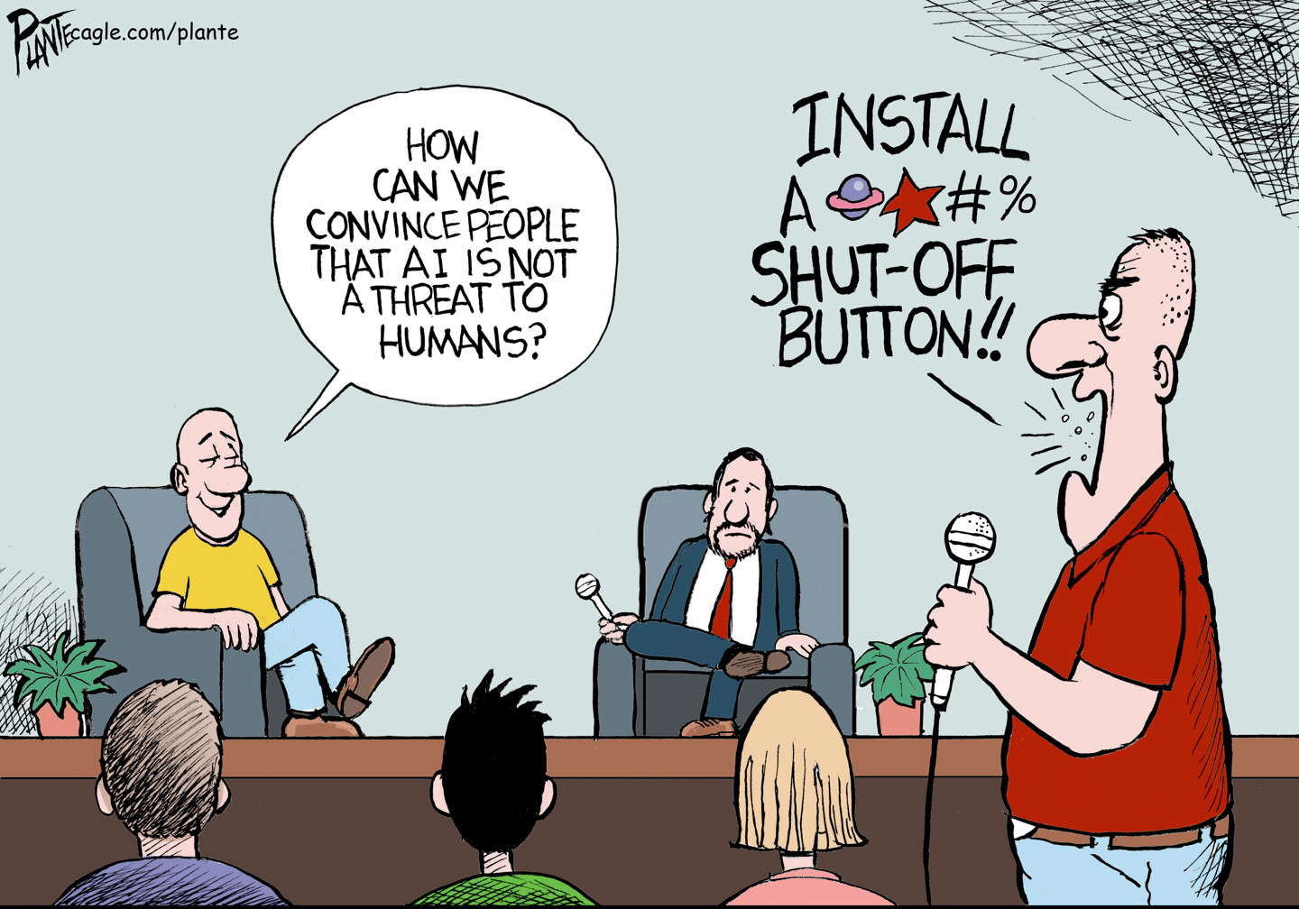 Two men are on a stage sitting in chairs. One of them says, &amp;ldquo;How can we convince people that AI is not a threat to humans?&amp;rdquo; An angry man in the crowd with a microphone says, &amp;ldquo;Install a (cuss) shut-off button!!&amp;rdquo;