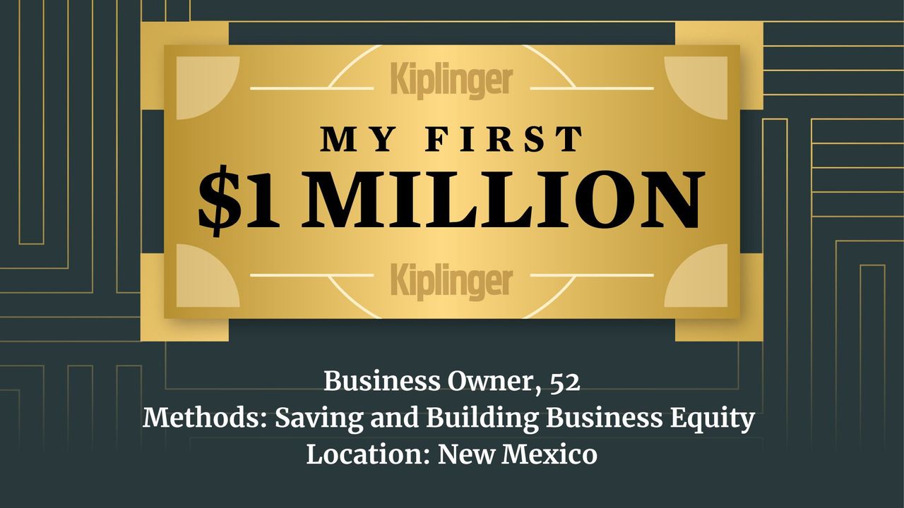 MoneyWireDaily — My First $1 Million: Business Owner, 52, New Mexico