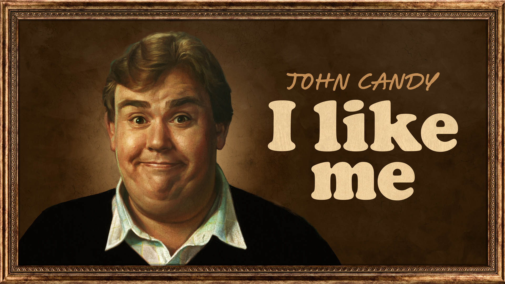 John Candy: I Like Me title screen.