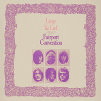 Fairport Convention - Liege &amp; Lief (1969)