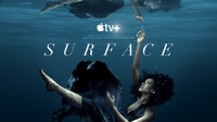 Surface (Season 2) | Apple TV Plus | All episodes available