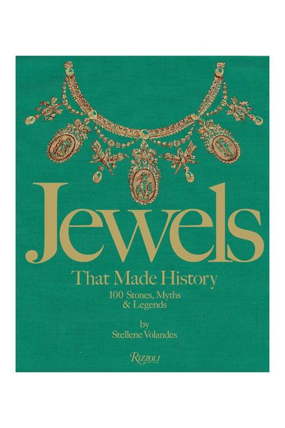 'Jewels That Made History' By Stellene Volandes