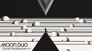 Moon Duo - Occult Architecture Vol.1 album artwork