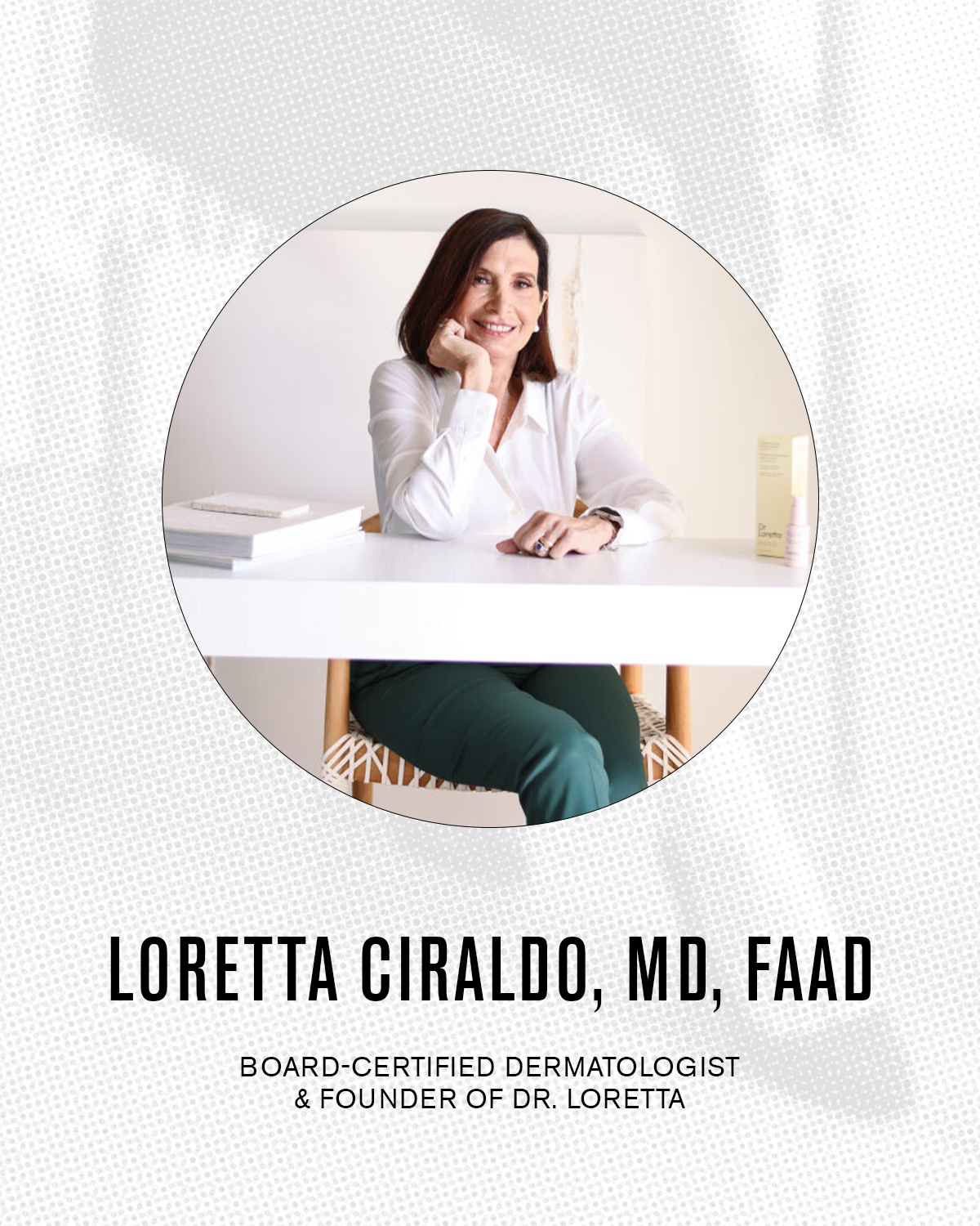 Dr. Loretta Ciraldo