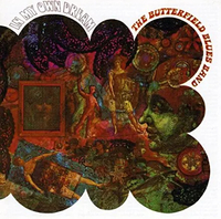 Paul Butterfield: In My Own Dream (Elektra, 1968)