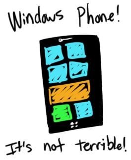 Windows Phone - It's not terrible