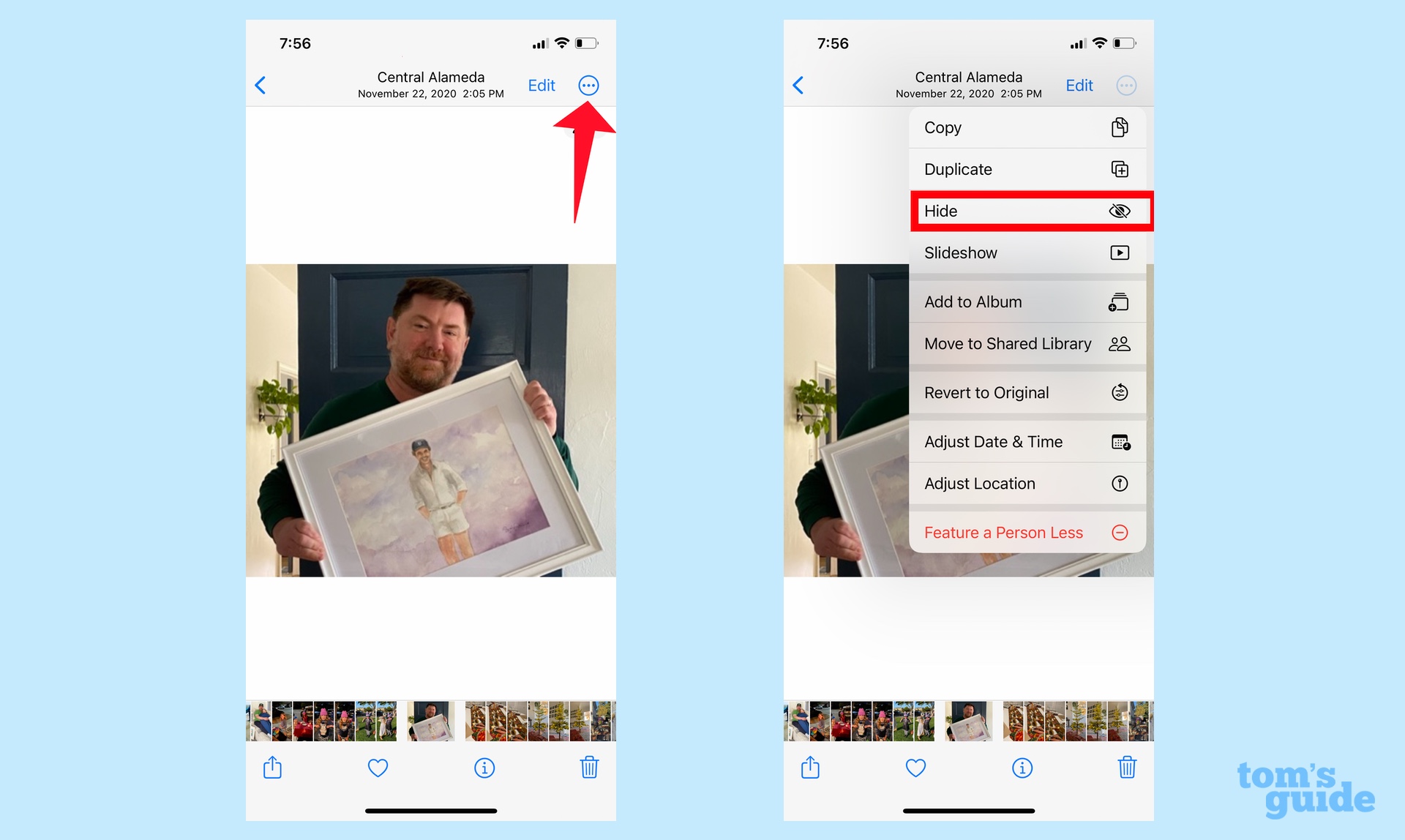 Hide photos on your iphone Select Hide from the drop down menu