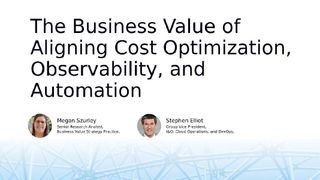 Black text that says The business value of aligning cost optimization, observability, and automation