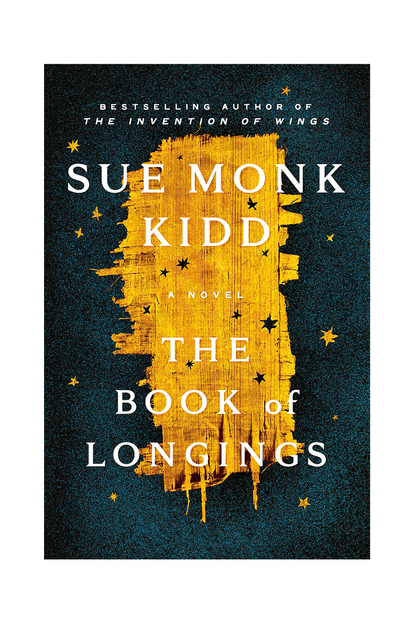 'The Book of Longings' By Sue Monk Kidd