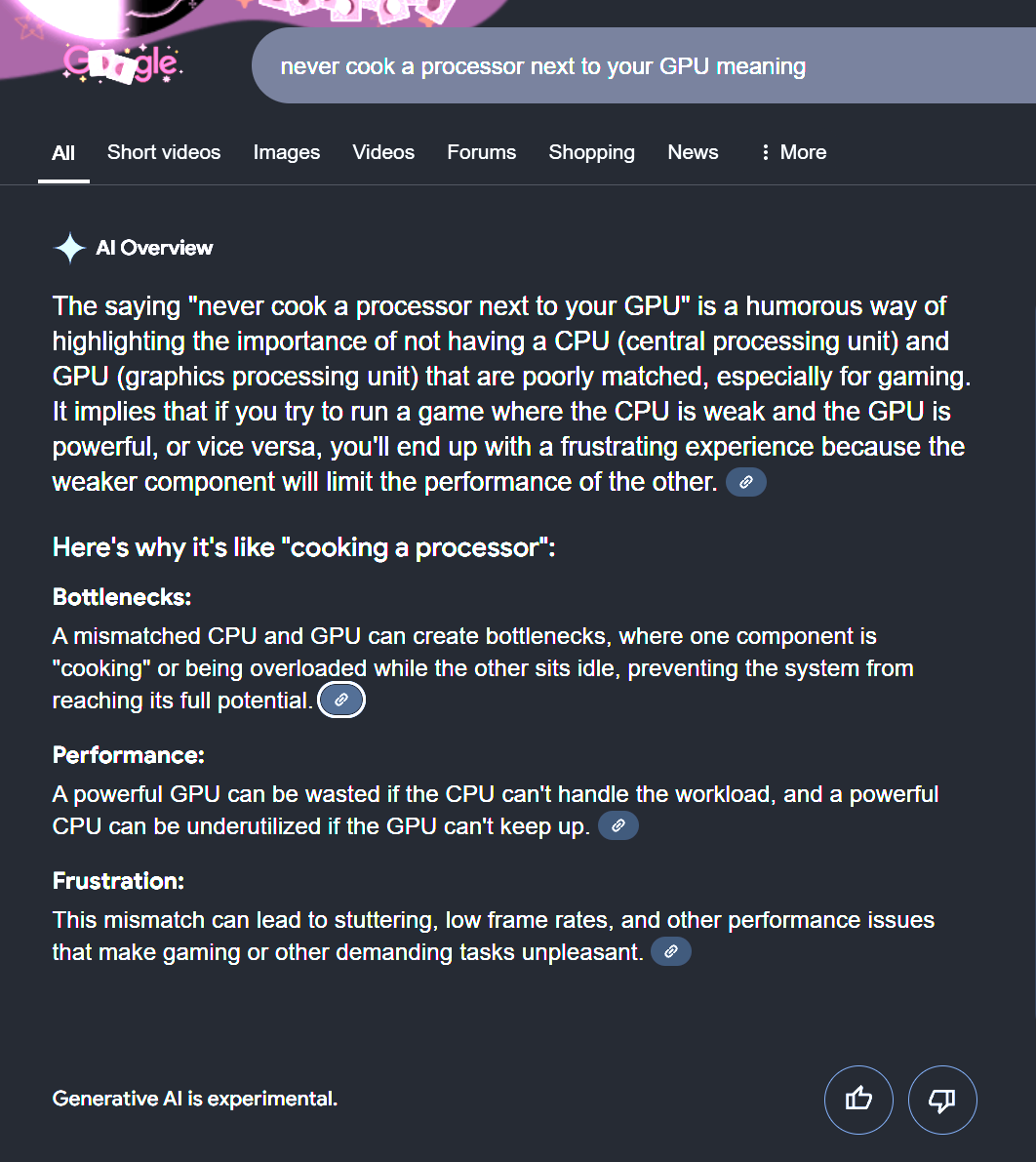 Google's AI overview responding to a request to explain the meaning behind the phrase 'never cook a processor next to your GPU' with an explanation regarding hardware bottlenecks.