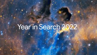 Google Year in Search 2022