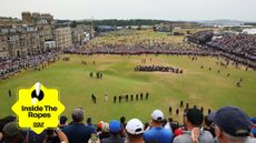 Looking down the 18th at St Andrews Old Course during the 150th Open and a yellow Golf Monthly Inside The Ropes sticker in the bottom-left