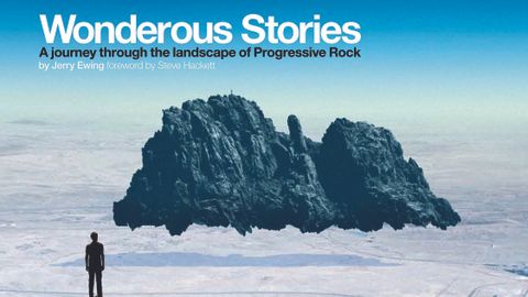 Cover art for Wonderous Stories: A Journey Through The Landscape Of Prog by Jerry Ewing