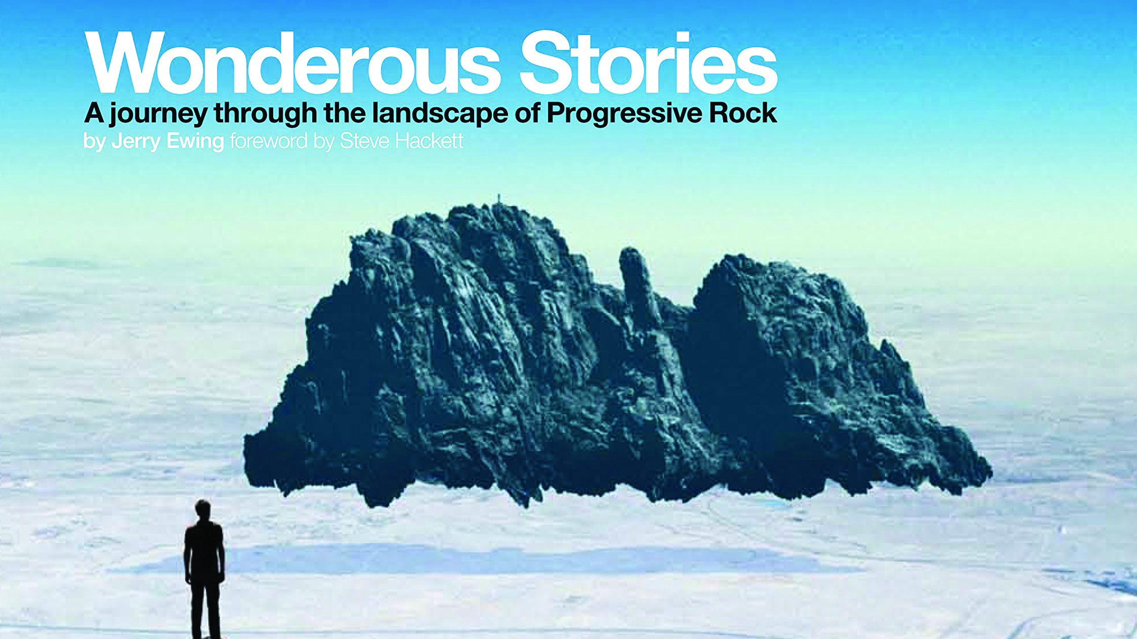 Cover art for Wonderous Stories: A Journey Through The Landscape Of Prog by Jerry Ewing