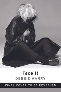 Debbie Harry: Face It