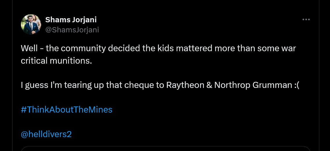 Well - the community decided the kids mattered more than some war critical munitions.  I guess I'm tearing up that cheque to Raytheon & Northrop Grumman :(  #ThinkAboutTheMines   @helldivers2