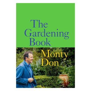 The Gardening Book by Monty Don