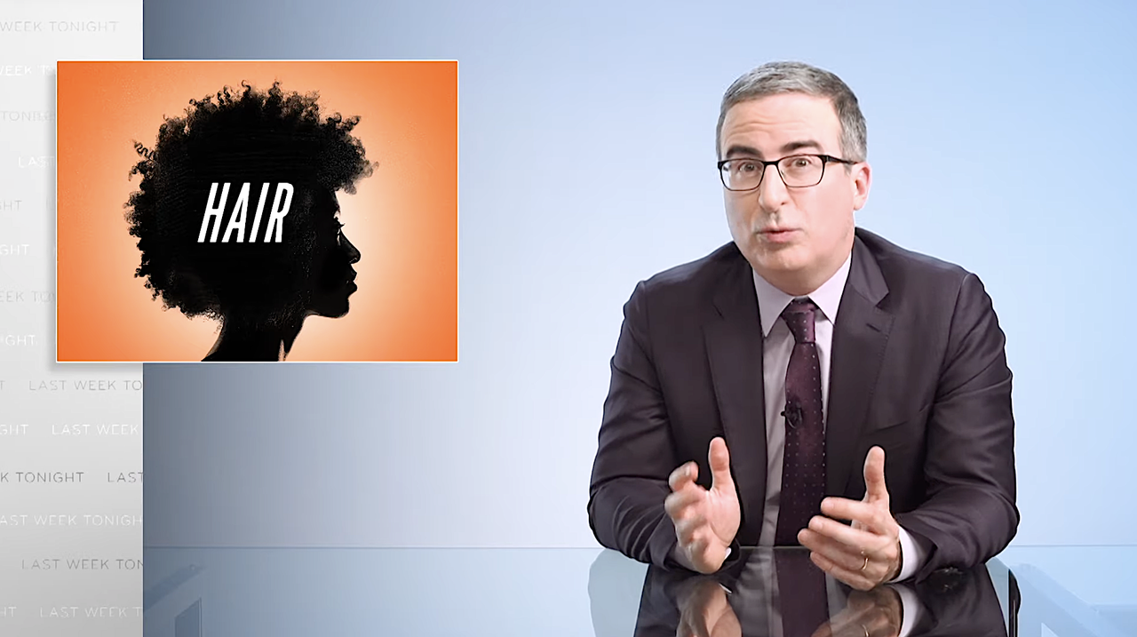 John Oliver tackles Black hair