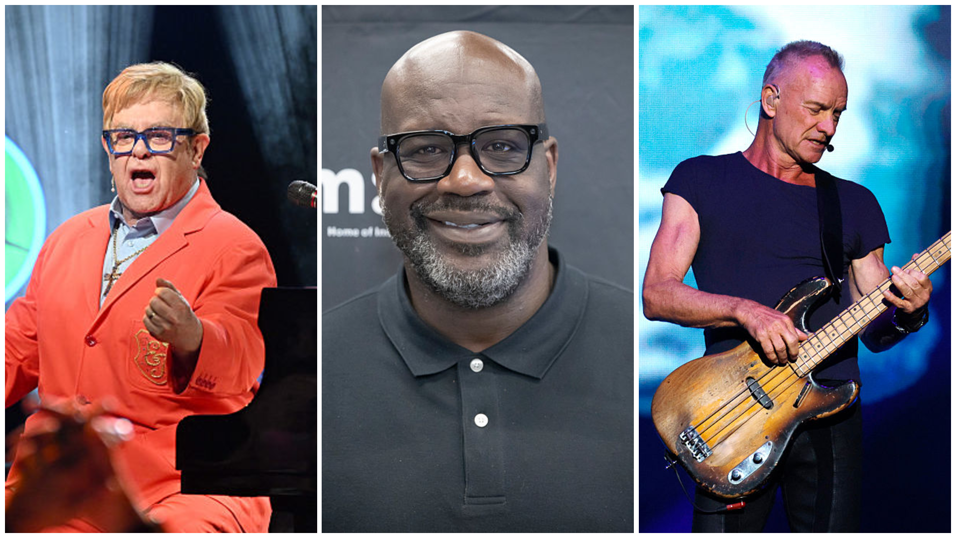 A collage of three images: Elton John performing, Shaquille O'Neal smiling, and Sting performing.