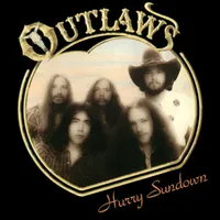 The Outlaws - Hurry Sundown (Arista, 1977)