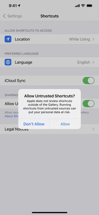Screenshot showing warning message "Allow Untrusted Shortcuts? Apple does not review Shortcuts outside the Gallery. Running shortcuts from untrusted shortcuts sources can put your personal data at risk." with options for Don't Allow and Allow.