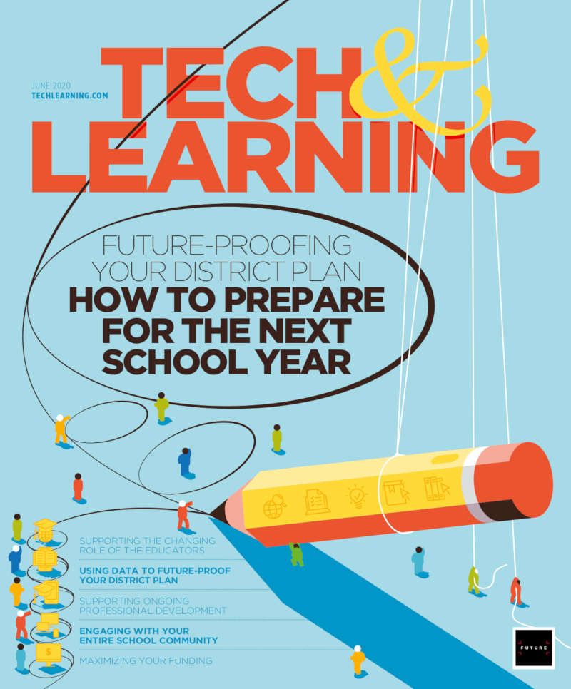 Tech & Learning's Latest Magazines Tech & Learning