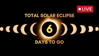 the background is an image of a total solar eclipse there is a "live" graphic in the top right corner and the worlds "total solar eclipse" "days to go" in the center. In the middle there is a 6 inside the eclipsed sun to show the countdown to the eclipse.