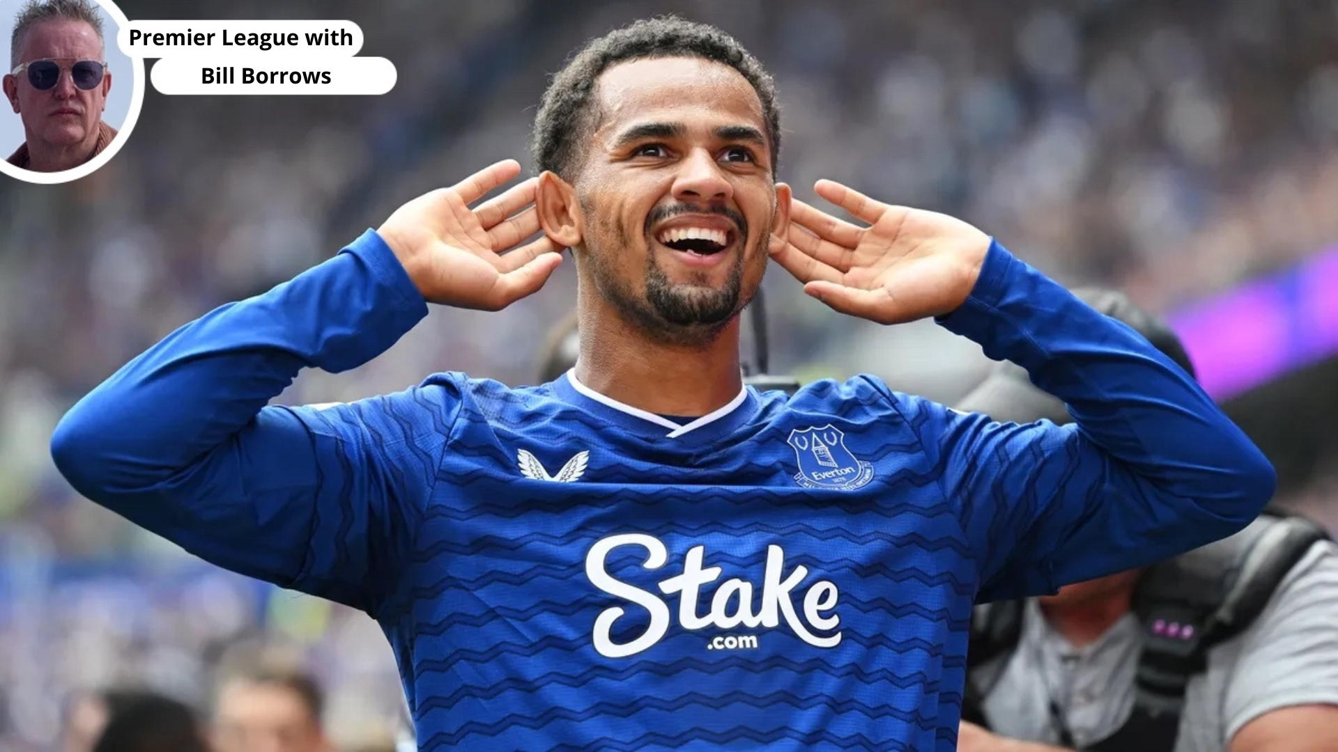 Premier League with Bill Borrows superimposed on a Iliman Ndiaye photo