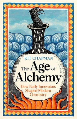 A book cover with a vial over a flame with the title "The Age of Alchemy" on the front
