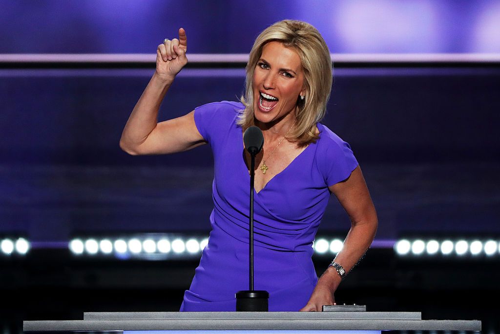 Laura Ingraham.