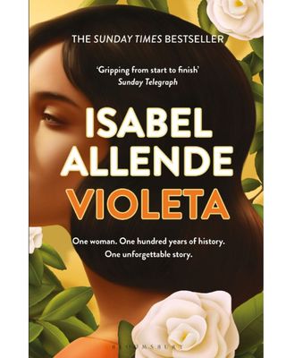 Violeta by Isabel Allende.