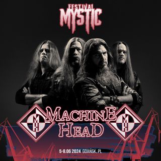 Machine Head Mystic Festival 2024 Poster
